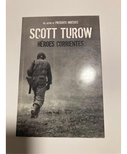 Libro Héroes Corrientes Scott Turow