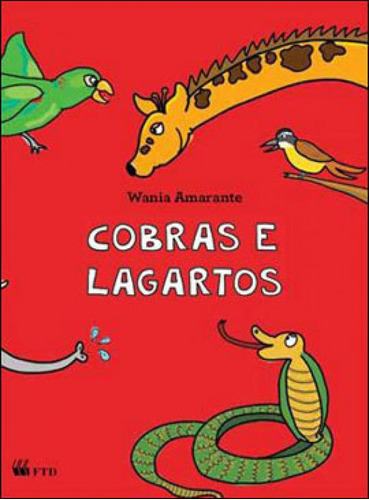 Cobras E Lagartos