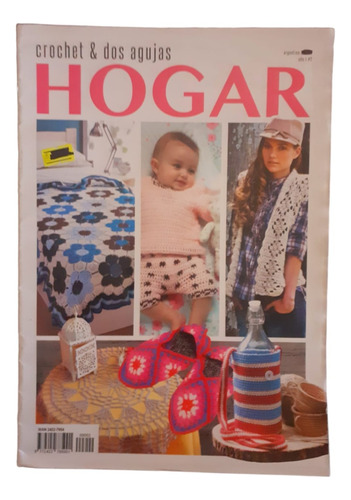 Revista Hogar- Crochet & Dos Agujas- Infinito Ediciones