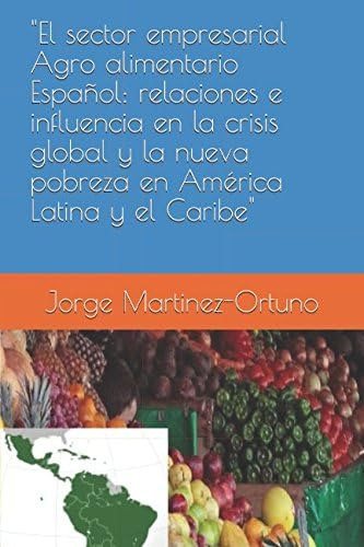 Libro:  El Sector Empresarial Agro Alimentario Español: Rela