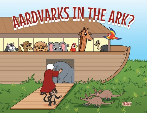 Libro Aardvarks In The Ark? - Carmy