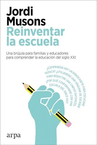 Reinventar La Escuela - Musons Jordi (papel)