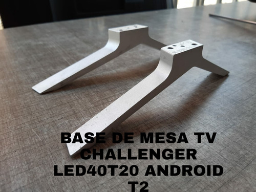 Base De Mesa Tv Challenger Led40t20android T2 De Segunda 