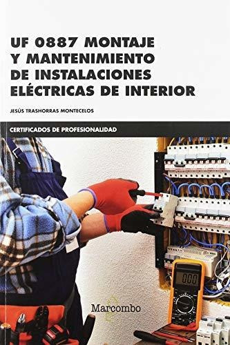 *uf 0887 Montaje Y Mantenimiento De Instalaciones Eléctricas