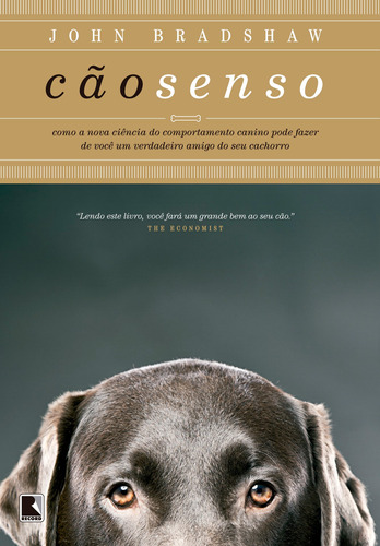 Cão senso, de Bradshaw, John. Editora Record Ltda., capa mole em português, 2012