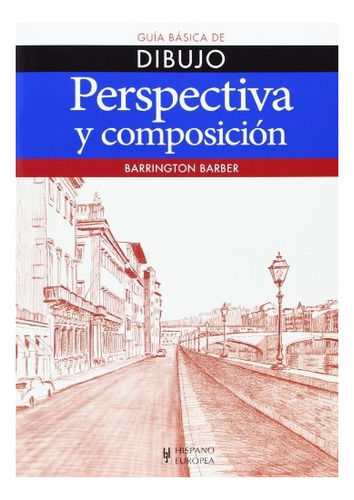 Imagen 1 de 1 de Perspectiva Y Composicion . Guia Basica De Dibujo
