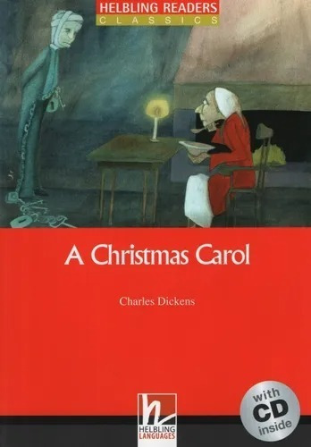 A Christmas Carol - Charles Dickens - Helbling Languages