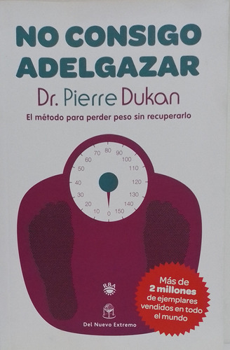 No Consigo Adelgazar -  Dr. Pierre Dukan 