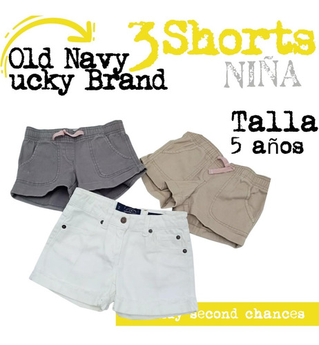 3 Piezas Short Niña Old Navy + Lucky Brand. La Segunda Bazar