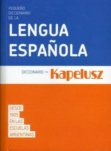 Diccionario Kapelusz Pequeño - Tapa Naranja