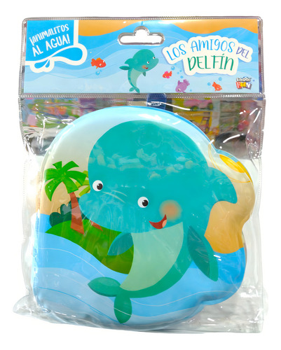 Libro Para El Baño Infantil Los Amigos Del Delfín Con Chifle Hojas De Goma Editorial School Fun La Hora Del Baño Es Mucho Más Divertida
