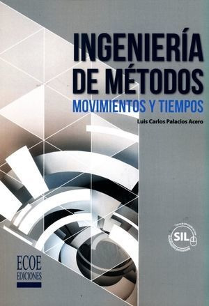 Libro Ingenieria De Metodos Movimientos Y Tiempos Nvo