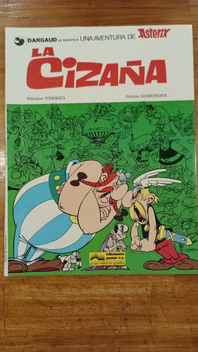 Asterix La Cizaña Ediciones Junior S A