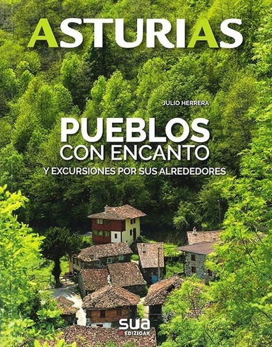 Pueblos Con Encanto, De Herrera Menendez, Julio. Editorial Sua Edizioak, Tapa Blanda En Español