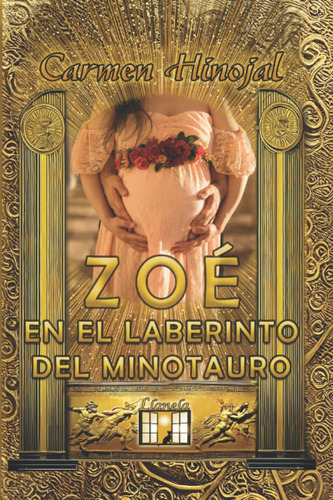 Libro: Zoé En El Laberinto Del Minotauro (spanish Edition)