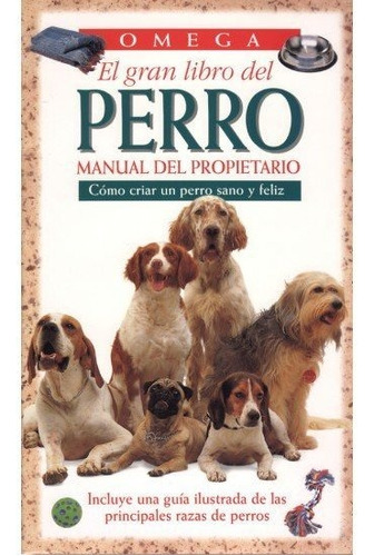 Gran Libro Del Perro Manual Propietario - Aa.vv