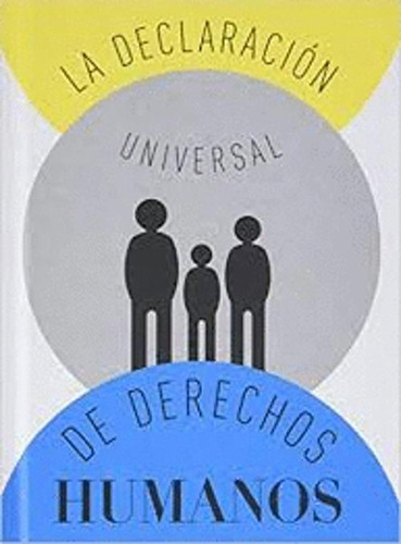 Libro La Declaración Universal De Derechos Humanos