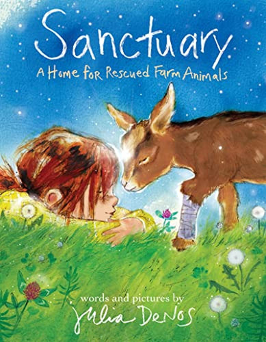 Sanctuary: A Home For Rescued Farm Animals (libro En Inglés)