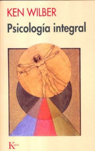 Psicología Integral (wilber) - Wilber K