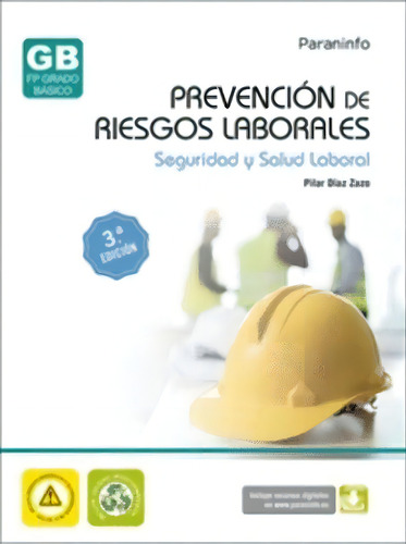 Prevencion Riesgos Laborales Seguridad Salud Laboral 2023, De Maria Pilar Diaz Zazo. Editorial Ediciones Paraninfo, S.a, Tapa Blanda En Español