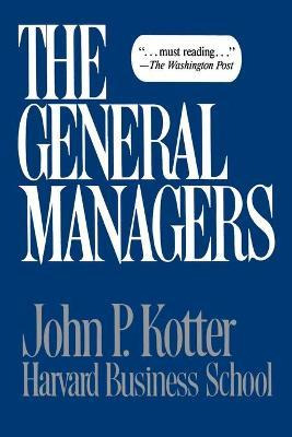 Libro General Managers - John P. Kotter
