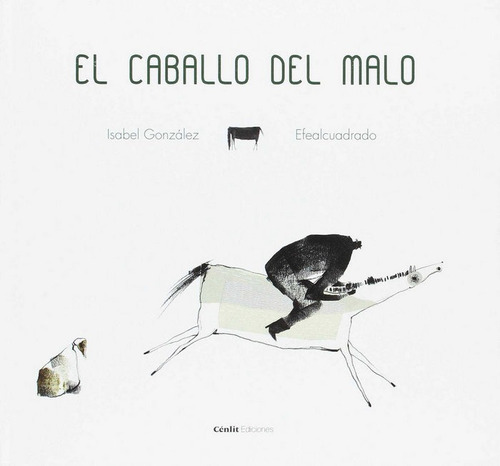 Caballo Del Malo,el - Gonzalez Gonzalez, Isabel