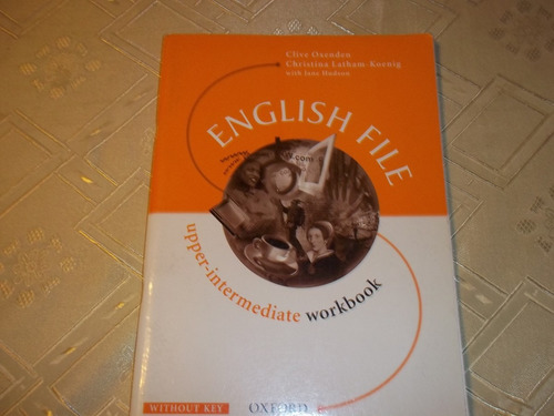 English File - Upper - Intermediate Workbook -clive Oxenden 