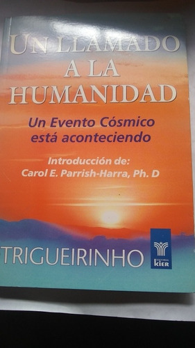 Trigueirinho - Un Llamado A La Humanidad C407