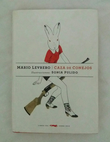 Caza De Conejos Mario Levrero Libro Original Oferta 