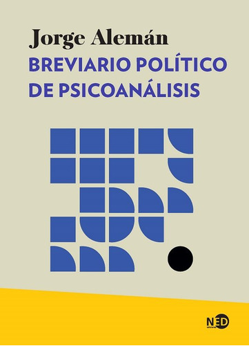 Libro Breviario Politico De Psicoanalisis - Aleman,jorge