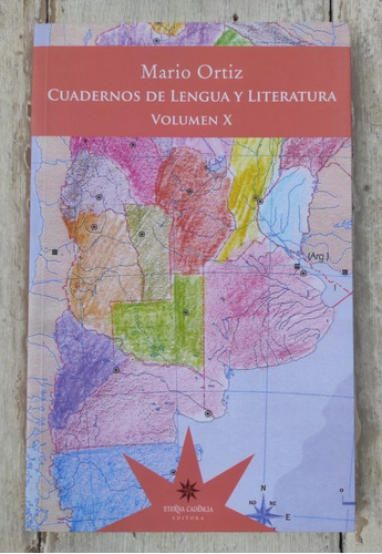 Cuadernos De Lengua Y Literatura X - Mario Ortiz