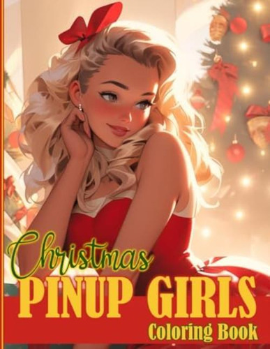 Libro: Christmas Pin-up Girls Coloring Book: Charming Christ