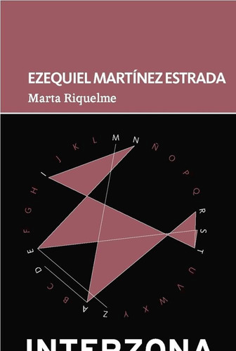 Marta Riquelme - Martinez Estrada,ezequiel