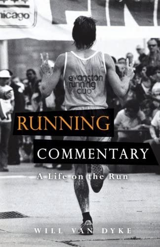 Running Commentary-a Life On The Run, De Van Dyke, Mr Will. Editorial Galloping Gertie Press, Tapa Blanda En Inglés