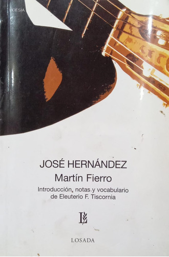 José Hernández Martín Fierro Losada