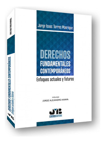 Derechos Fundamentales Contemporaneos - Torres Manrique Jorg