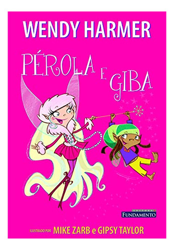 Livro Pérola - Pérola E Giba