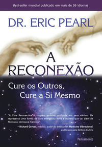 Libro Reconexao A Cure Os Outros Cure A Si Mesmo De Pearl Er