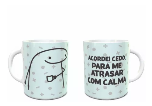 Caneca Meme Flork Ainda Não Acordei