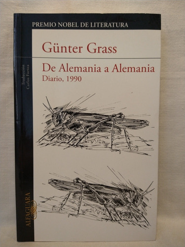 De Alemania A Alemania - Gunter Grass - Alfaguara