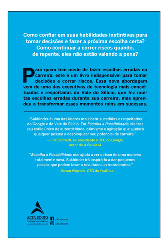 Livro Escolha A Possibilidade Assuma Os Riscos E Prospere mesmo Quando Errar De Sukhinder Singh Cassidy Editora Alta Books