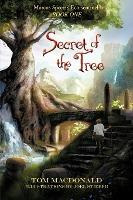 Libro Secret Of The Tree : Marcus Speer's Ecosentinel: Bo...