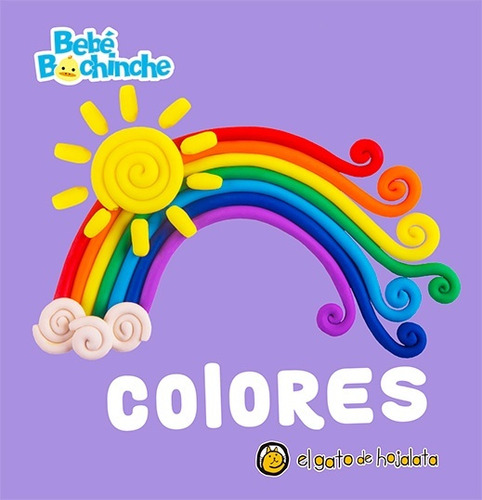 Colores. Bebé Bochinche - El Gato De Hojalata