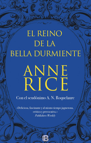 El Reino De La Bella Durmiente - Anne Rice