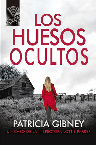 La Inspectora Lottie Parker 10: Los Huesos Ocultos - Gibney