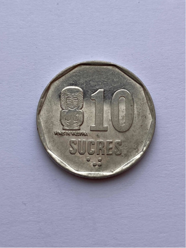 Moneda De 10 Sucres De Ecuador Del Año 1988
