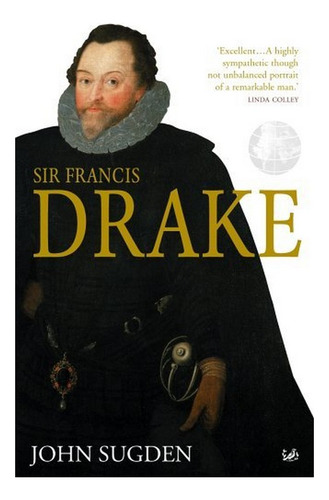 Sir Francis Drake - John Sugden. Eb01