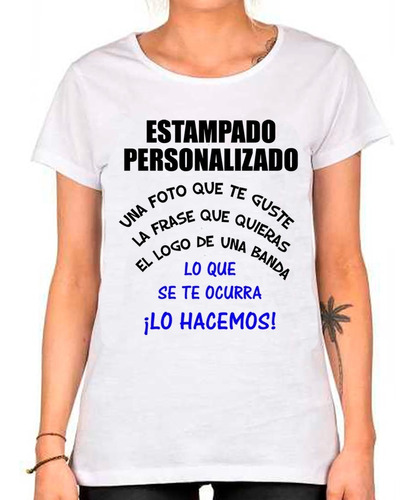 Remera De Mujer Para Personalizar Tu Imagen Foto Frase Tc