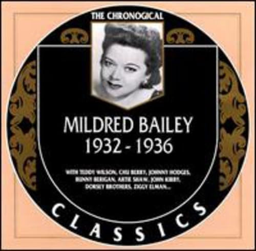 Cd: Los Clásicos Cronológicos: Mildred Bailey 1932-1936