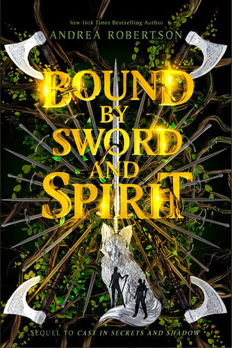 Bound By Sword And Spirit, De Robertson, Andrea. Editorial Philomel, Tapa Dura En Inglés